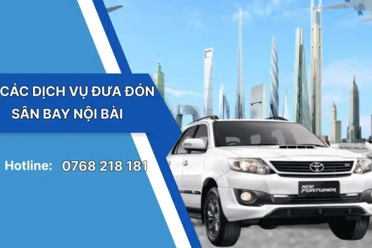 Các dịch vụ đưa đón sân bay Nội Bài