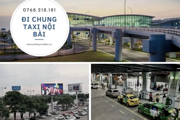 Đi chung taxi Nội Bài và những điều bạn nên lưu ý