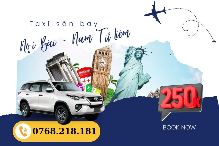 Taxi sân bay Nội Bài về Nam Từ Liêm