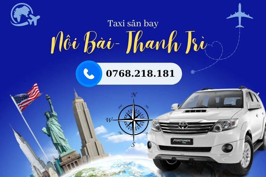 Taxi sân bay Nội Bài về Thanh Trì