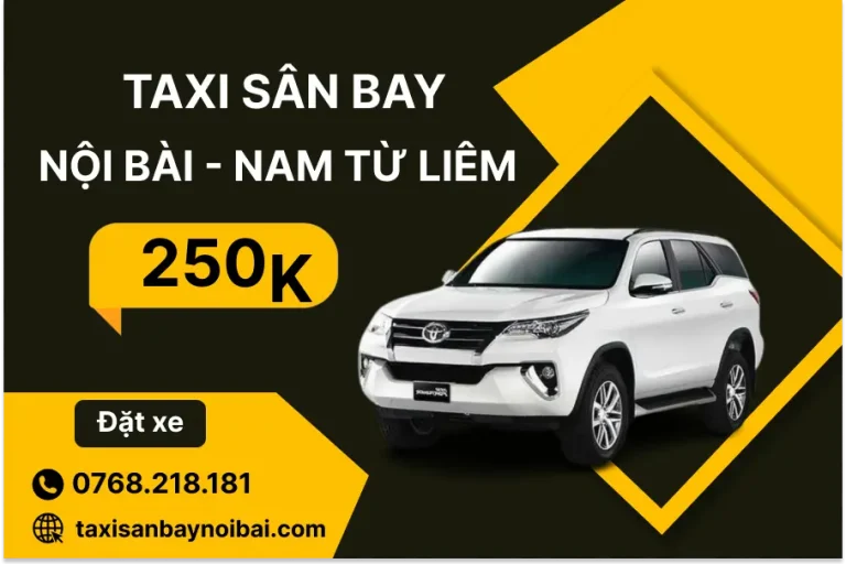 Dịch vụ Taxi sân bay Nội về quận Nam Từ Liêm